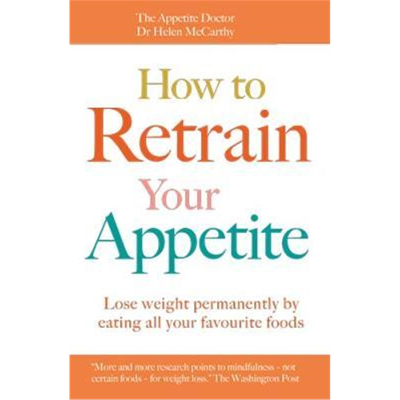 预订how to retrain your appetite:lose weight perma