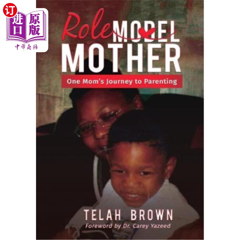 海外直订role mother: one moms journey to parenting 角色母亲:一