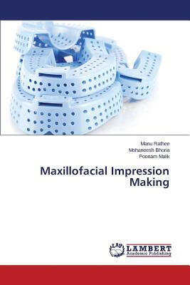 预订Maxillofacial Impression Making