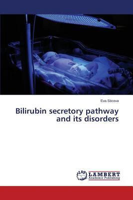 预订bilirubin secretory pathway and its disorders