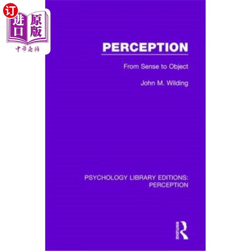 海外直订perception: from sense to object 知觉:从感觉到客体