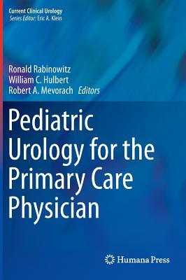 预订Pediatric Urology for the Primary Care Physician