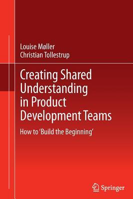 预订Creating Shared Understanding in Product Develop