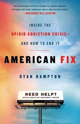 预订american fix: inside the opioid addiction crisis