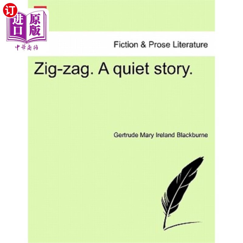 海外直订zig-zag. a quiet story. 曲折的.一个安静的故事.