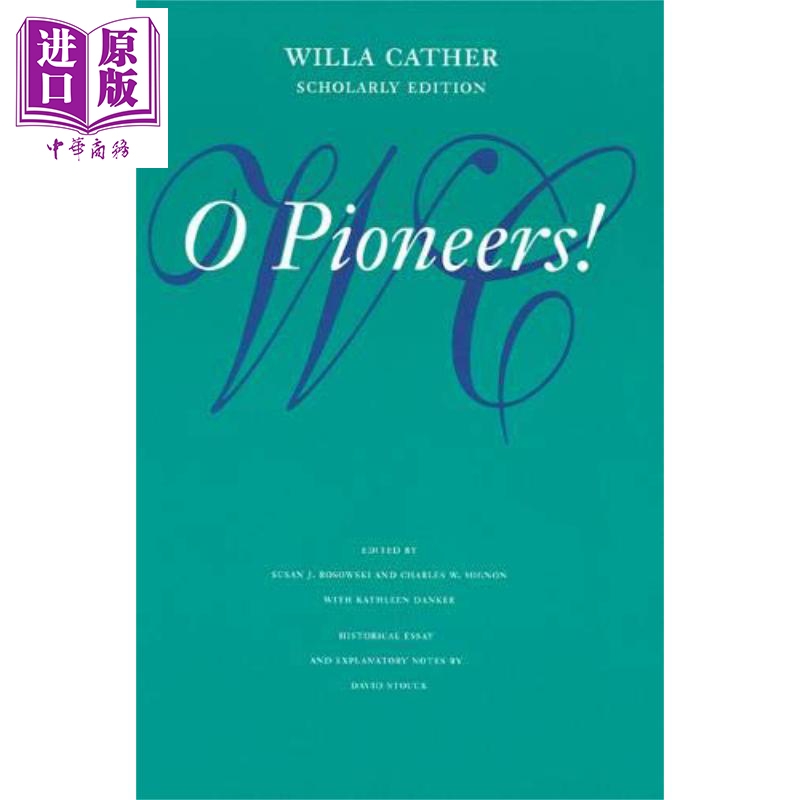 薇拉·凯瑟:啊,拓荒者! 英文原版 o pioneers! willa cather
