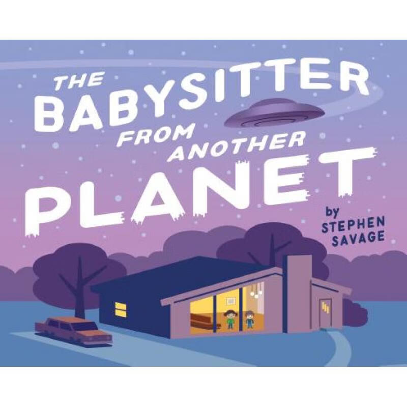 预订 the babysitter from another planet