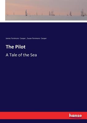 预订the pilot: a tale of the sea