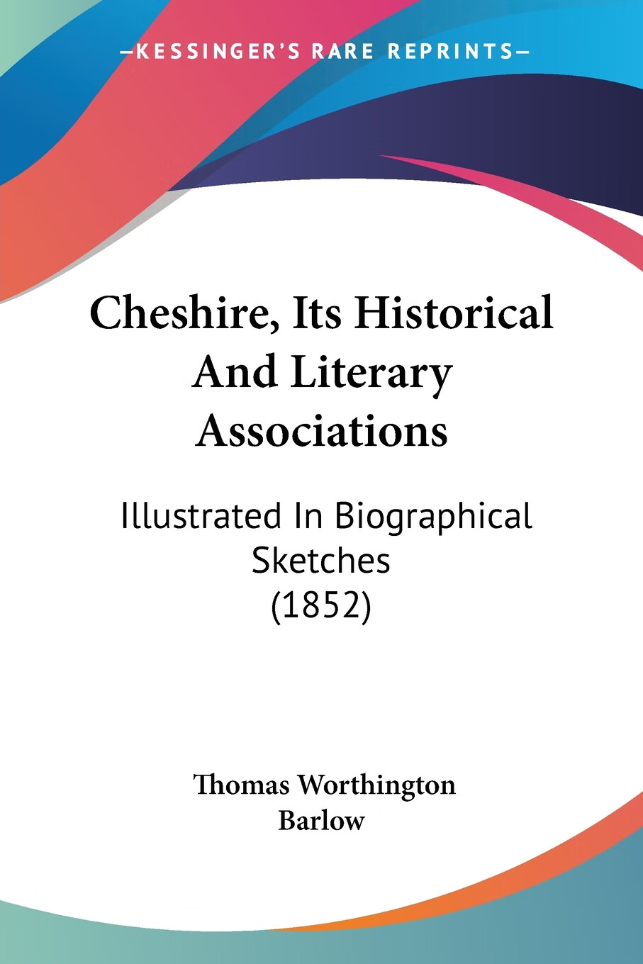 【预售 按需印刷】cheshire, its historical and literary
