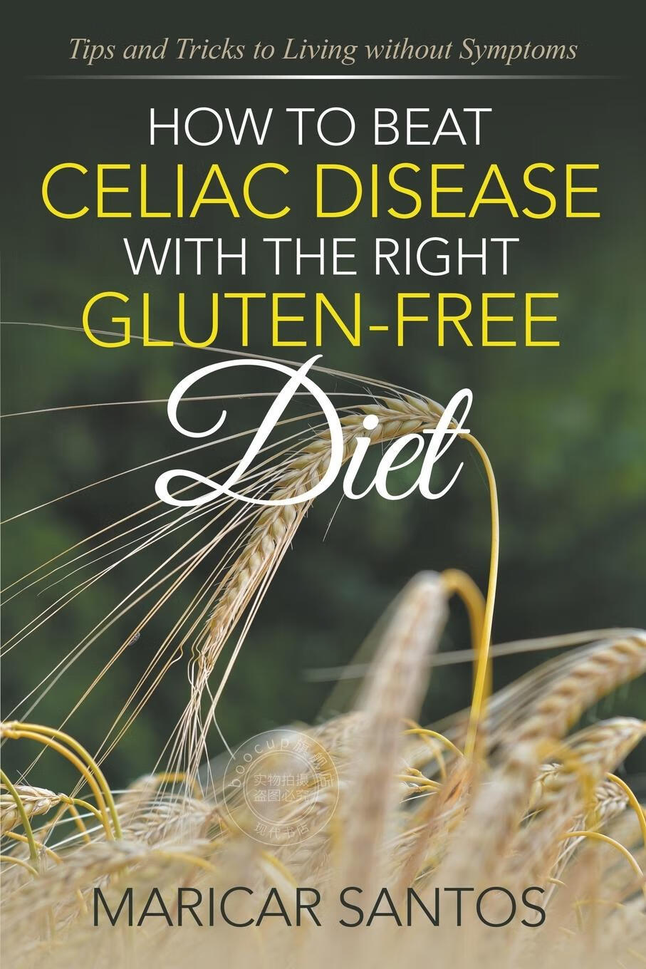 【2周达】【预售 按需印刷】how to beat celiac disease with the