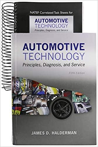 Automotive Technology: Principles, Diagnosis, an