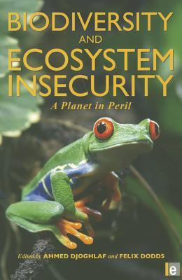 预订Biodiversity and Ecosystem Insecurity: A Planet