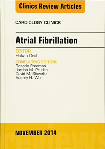 预订 atrial fibrillation, an issue of cardiology clinics