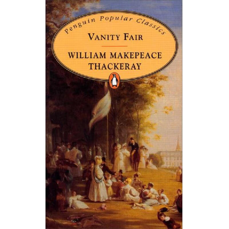 【正版】vanityfair[名利场]9780140624236penguinbooks