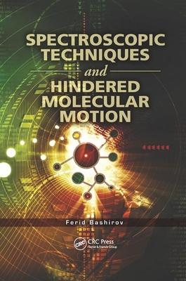 hindered,consequence 预订 高被引spectroscopic techniques and hindered molecu