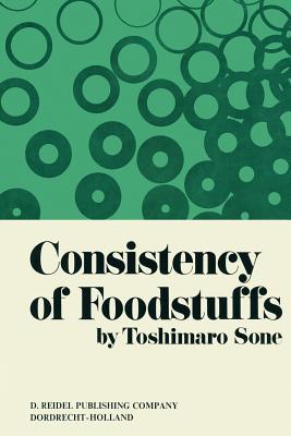 预订 consistency of foodstuffs
