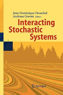 预订Interacting Stochastic Systems