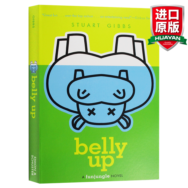 Belly Up 英文原版 谁杀死了河马亨利 欢乐丛林系列 儿童悬疑小说 间谍学校作者 斯图亚特吉布斯