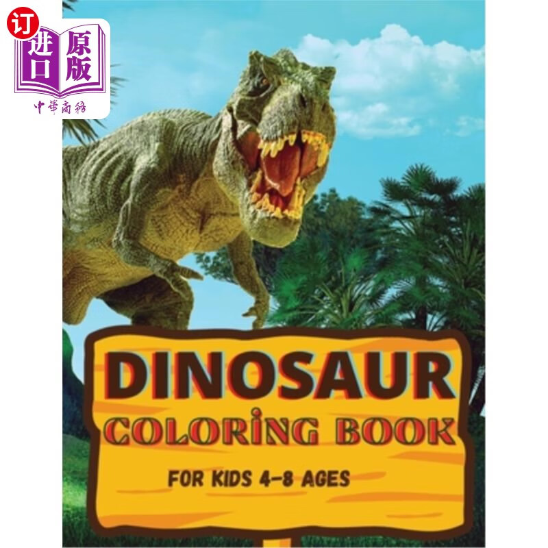 【中商海外直订】dinosaur coloring book: awesome gift for boys