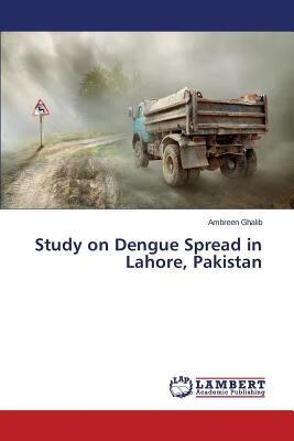 预订Study on Dengue Spread in Lahore, Pakistan