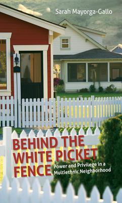 预订behind the white picket fence: power and privile