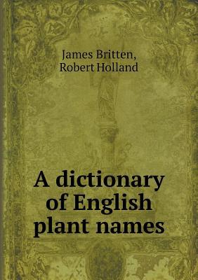 预订A Dictionary of English Plant Names