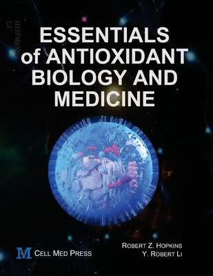 预订 Essentials of Antioxidant Biology and Medicine