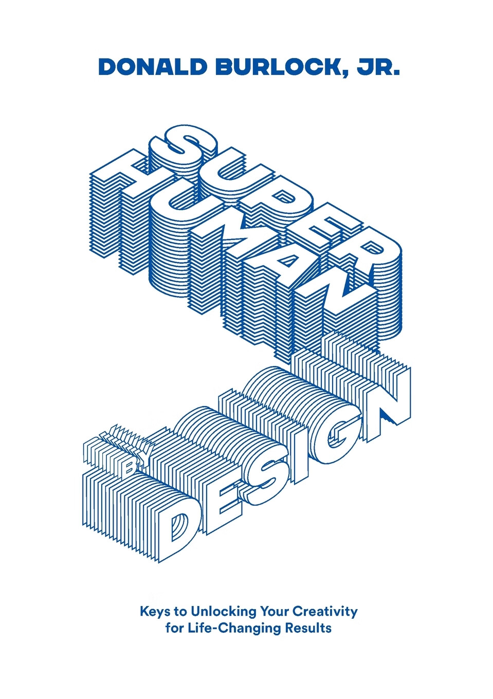 【预售 按需印刷】superhuman by design (black and white version)