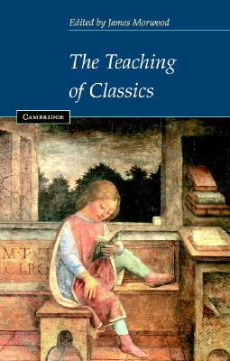 预订 the teaching of classics