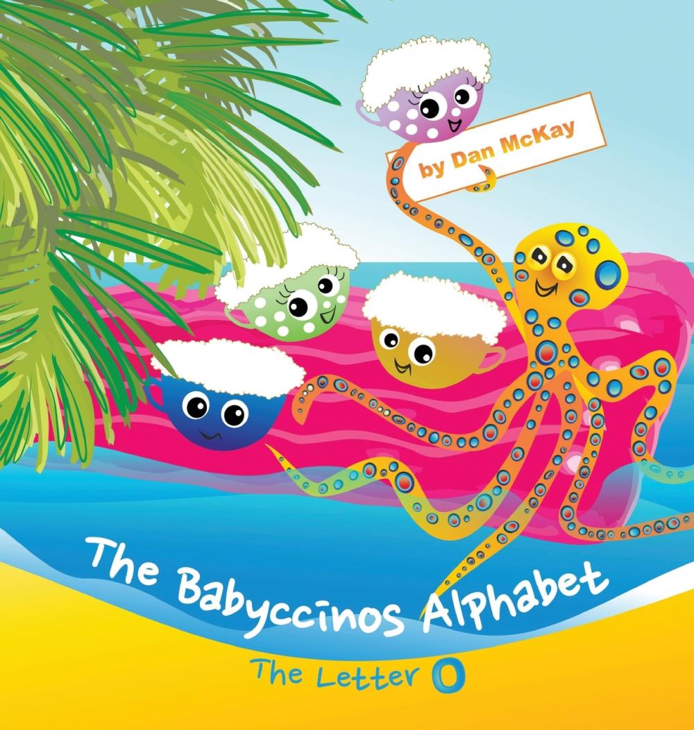 【预售 按需印刷】the babyccinos alphabet the letter o