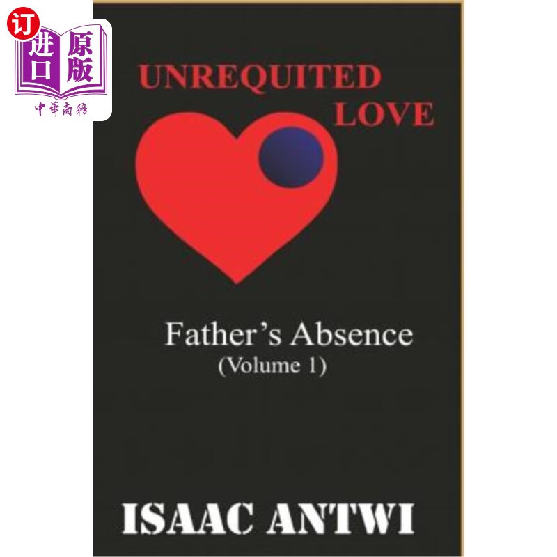 海外直订unrequited love: fathers absence 单相思:父亲的缺席