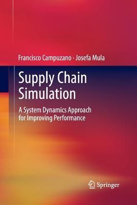 预订Supply Chain Simulation: A System Dynamics Appro