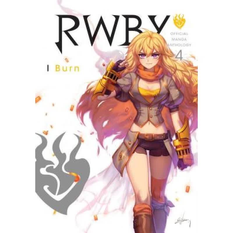 预订 Rwby: Official Manga Anthology, Vol. 4, Volume 4: I Burn