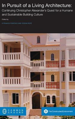预订In Pursuit of a Living Architecture: Continuing