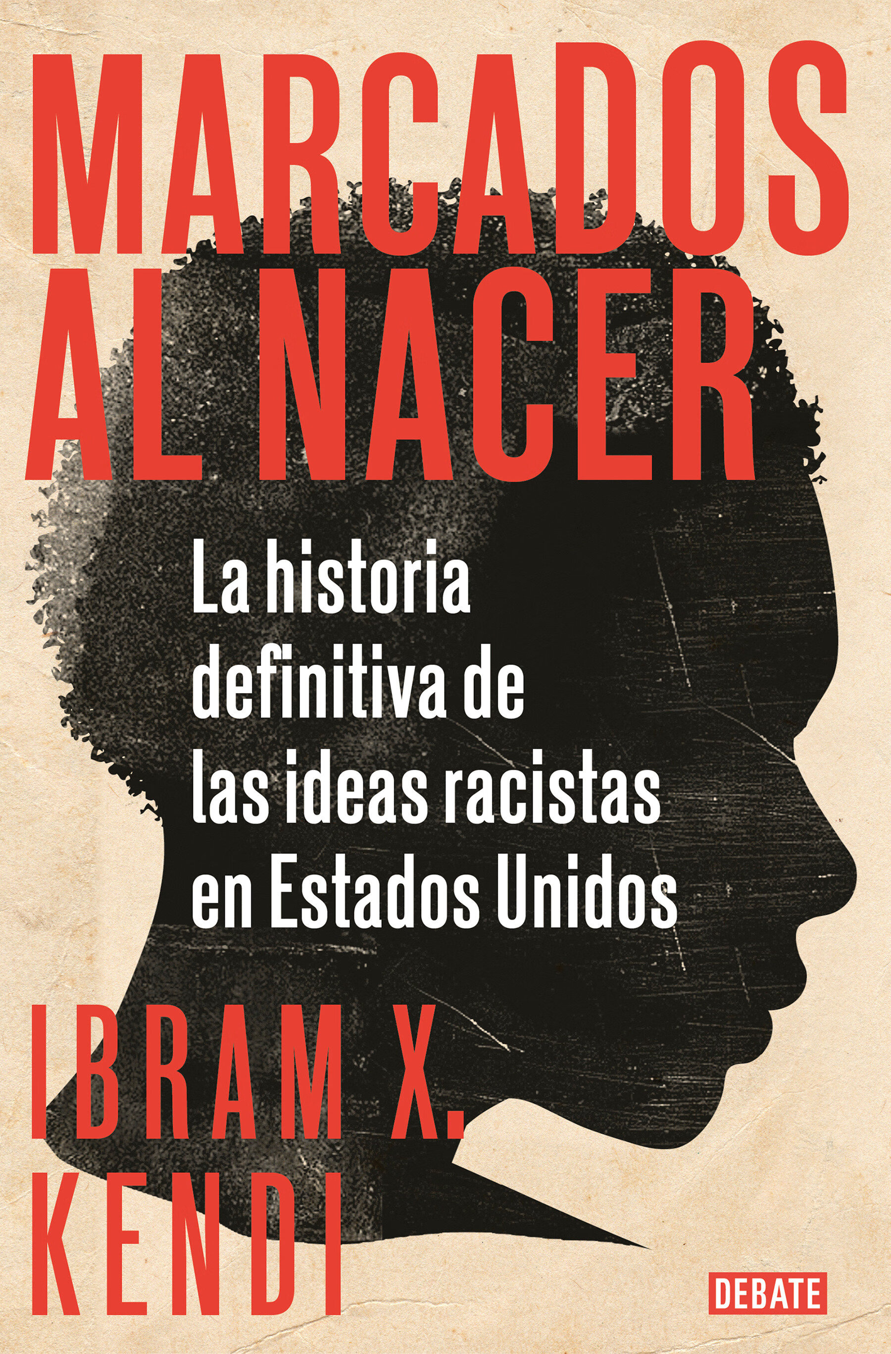 【预订】marcados al nacer: la historia definitiva de las ideas