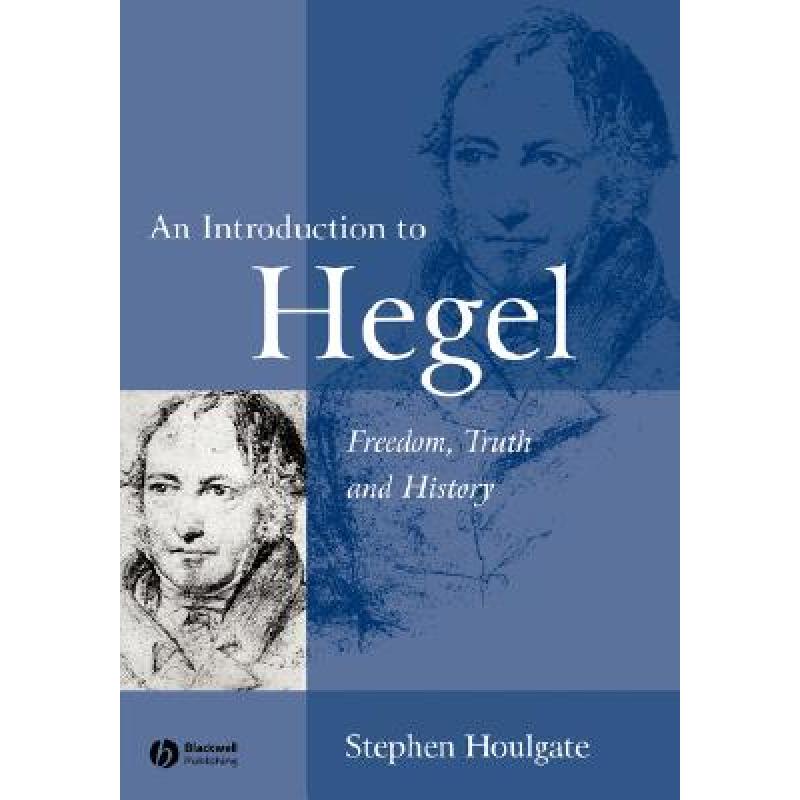 预订 Introduction To Hegel - Freedom, Truth And History2E [Wiley哲学]