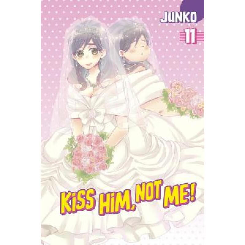 预订 Kiss Him, Not Me 11