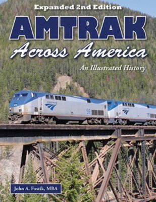 预订Amtrak Across America: An Illustrated History