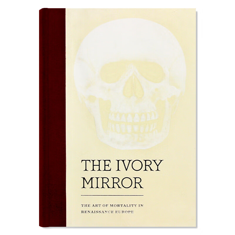the ivory mirror 欧洲文艺复兴时期 死亡艺术恐怖插画画册  英文原版