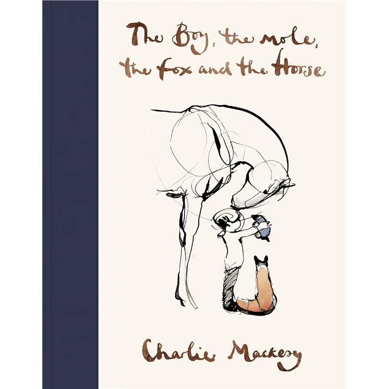 The Boy the Mole The Fox and The Horse