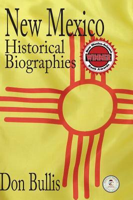 预订 new mexico historical biographies