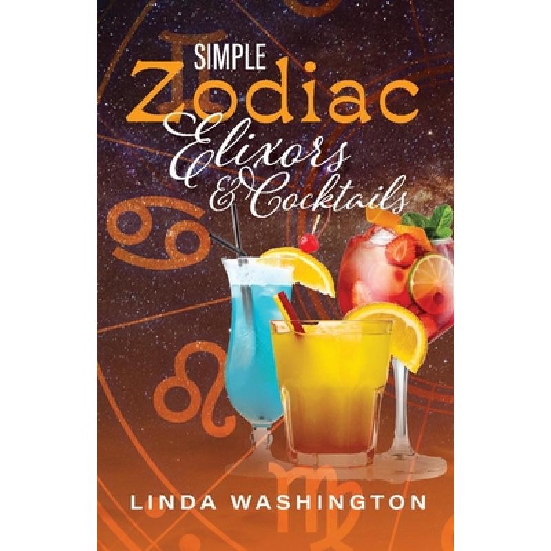 预订 Simple Zodiac Elixors & Cocktails