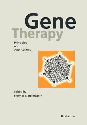 预订Gene Therapy: Principles and Applications