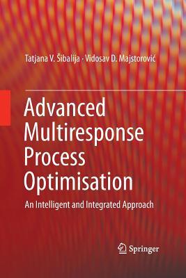预订Advanced Multiresponse Process Optimisation: An