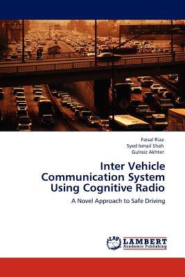 预订Inter Vehicle Communication System Using Cogniti