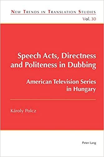 预订 speech acts, directness and politeness in dubbi