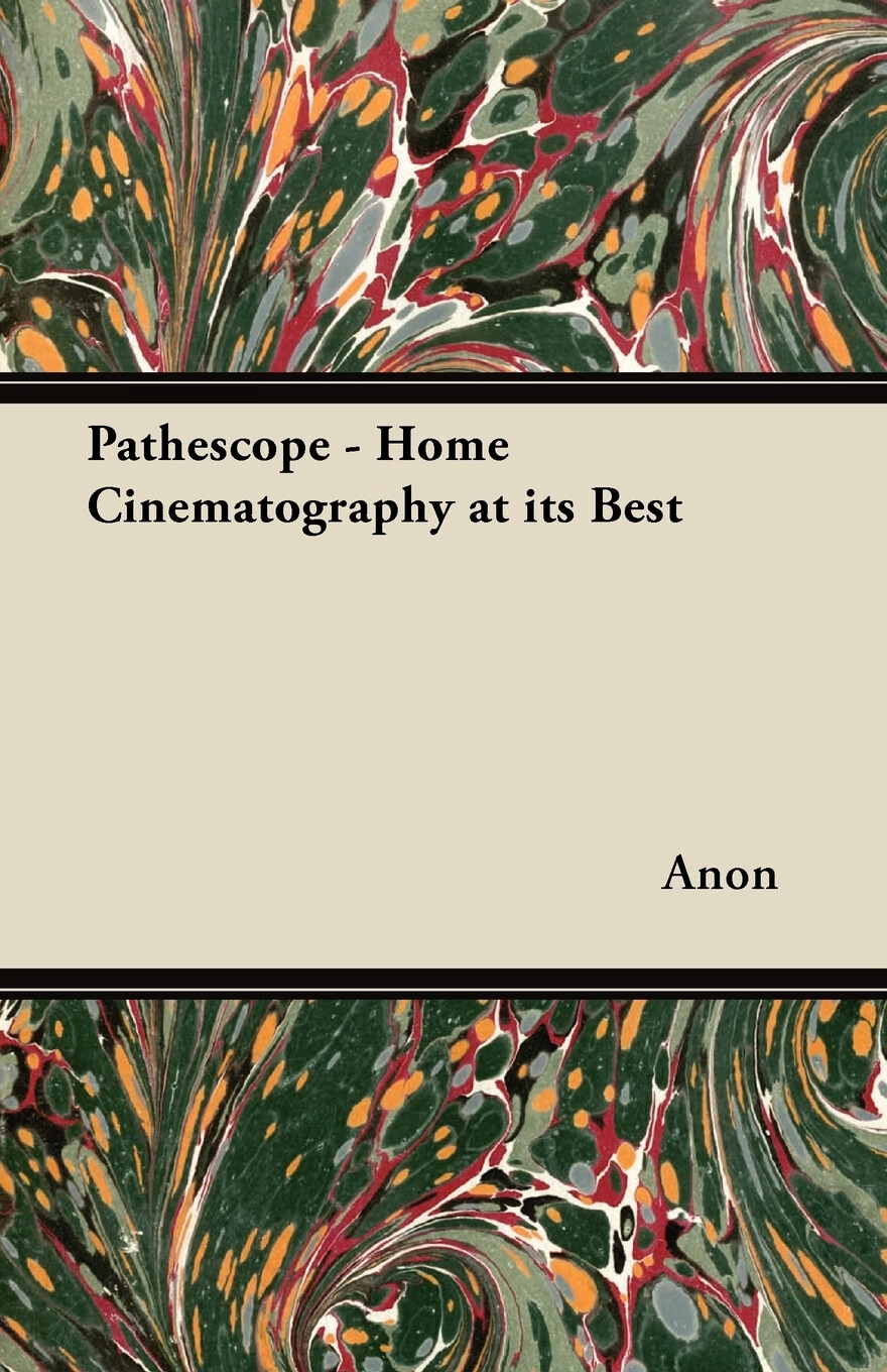 预售 按需印刷 pathéscope - home cinematography at its best