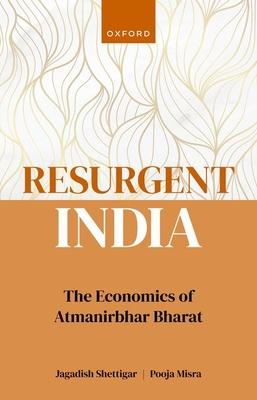 预订 resurgent india: the economics of atmanirbhar bharat