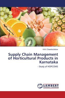 预订 Supply Chain Management of Horticultural Produc