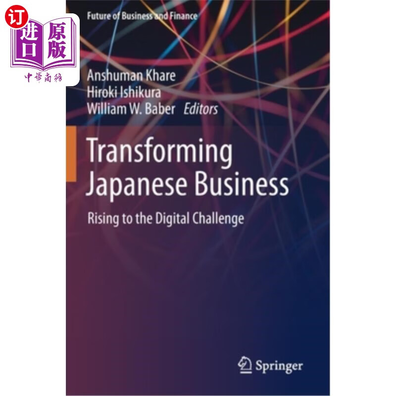 海外直订transforming japanese business: rising to the digital